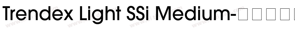 Trendex Light SSi Medium字体转换